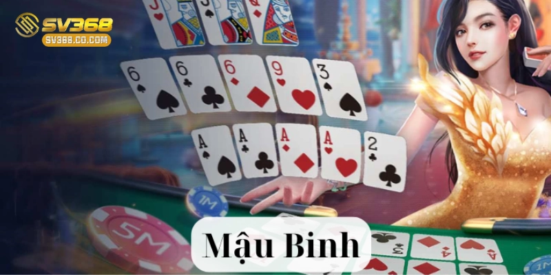 Định nghĩa Mậu Binh