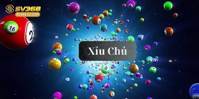 Xỉu Chủ Tại SV368 – Mách Bạn Cách Chơi Và Mẹo Giành Chiến Thắng