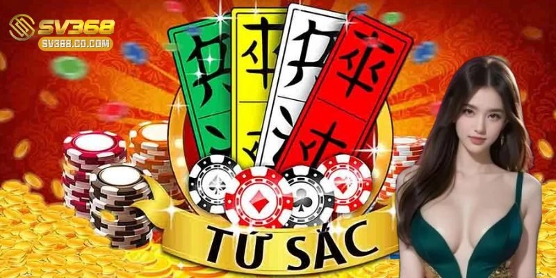 Bài tứ sắc – Chiến thuật thắng đậm từ cao thủ