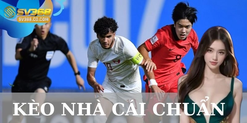 Những yếu tố ảnh hưởng đến kèo nhà cái chuẩn