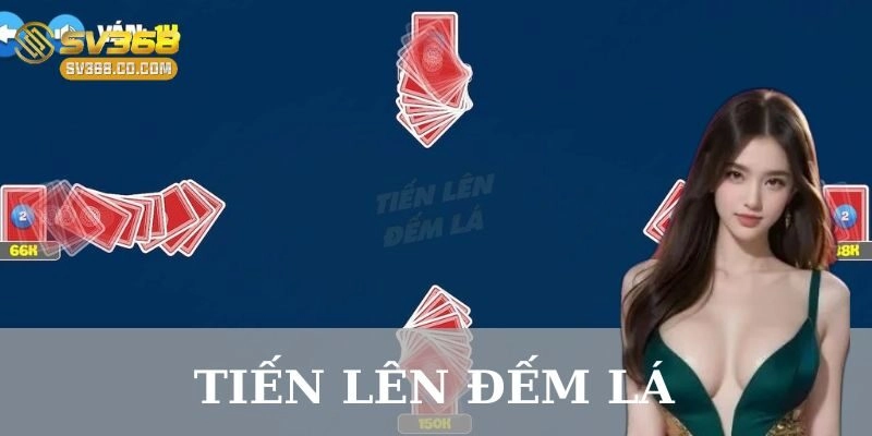 Những lỗi thường gặp khi chơi tiến lên đếm lá