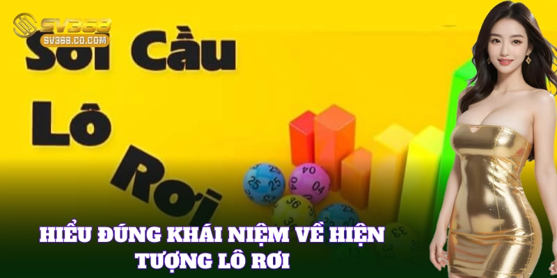 Lô Rơi từ đề có xác suất trúng rất cao